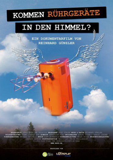 Im Kino: Kommen Rührgeräte in den Himmel? – Trailer